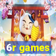 6r games